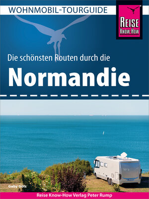 cover image of Reise Know-How Wohnmobil-Tourguide Normandie